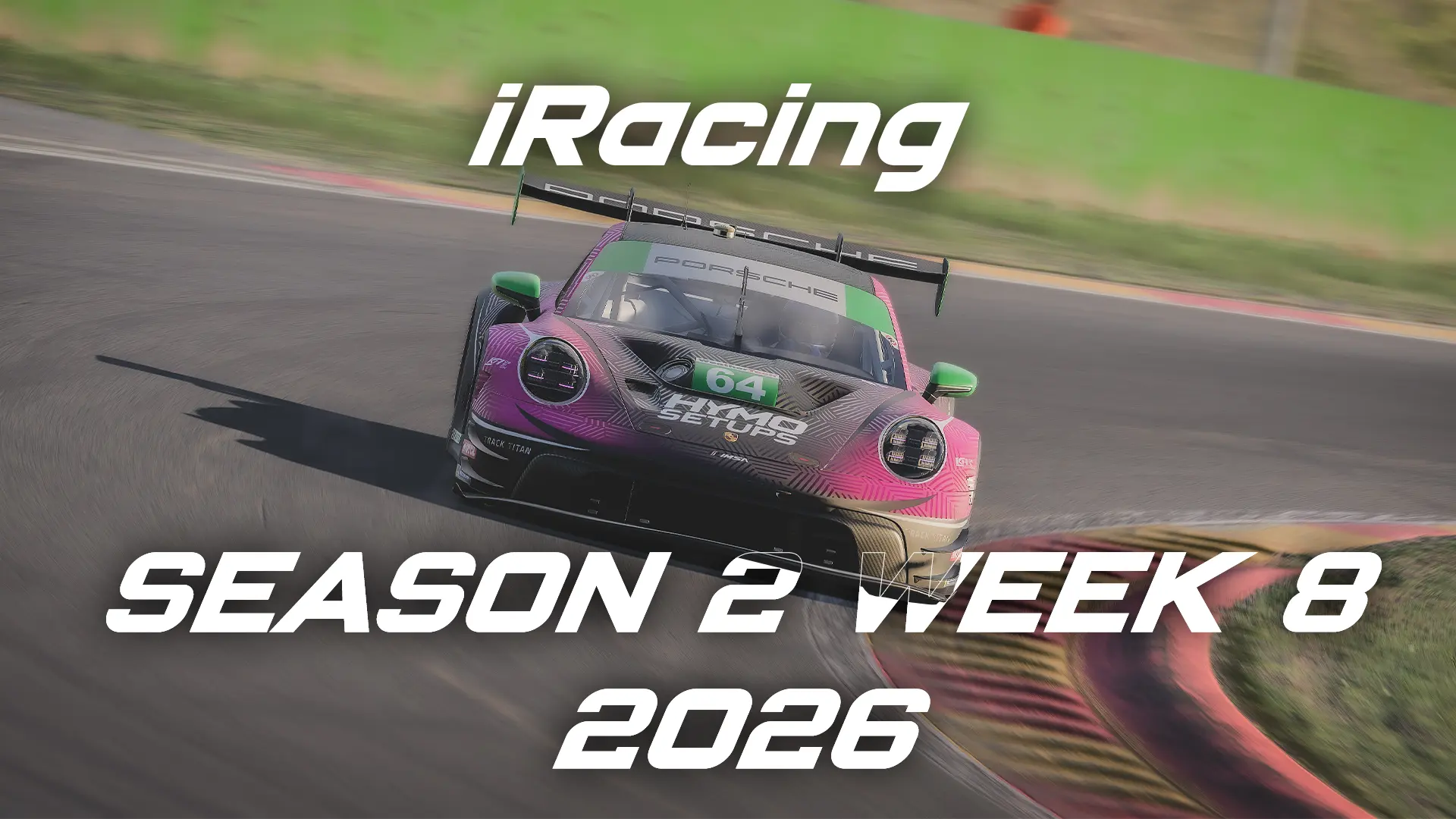 iRacing Season 2 2026 Week 8!
