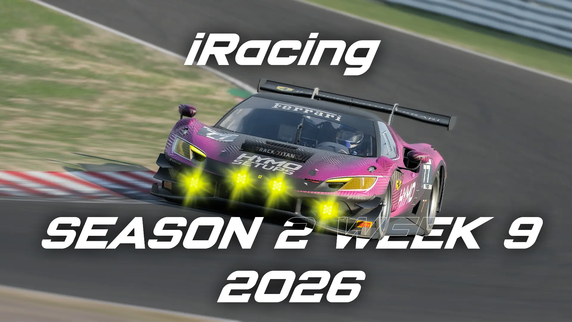 iRacing Season 2 2026 Week 9!